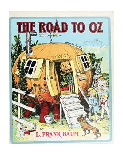The Road to Oz (1909),by L. Frank Baum and John R. Neill (illustrator): The road to Oz; in which is related how Dorothy Gale of Kansas, the Shaggy ... it all the way to the marvelous land of Oz. von Createspace Independent Publishing Platform